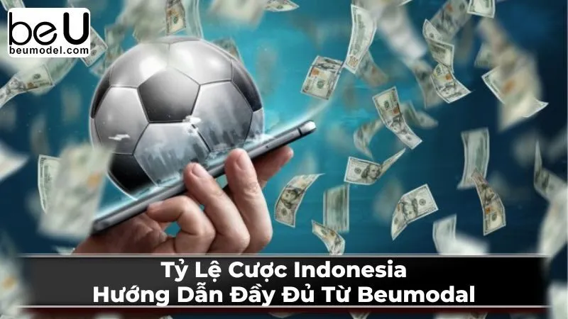 Ưu điểm và nhược điểm của tỷ lệ cược Indonesia